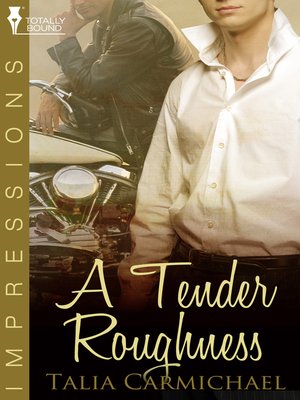 cover image of A Tender Roughness